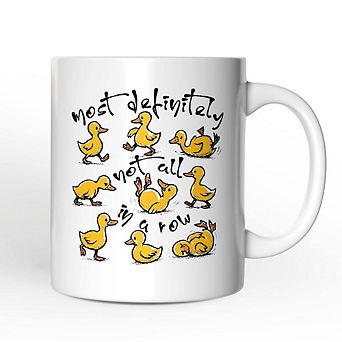 Funny Ducks Not All in a Row Sarcastic Mug, Mental Health Motivational Gift