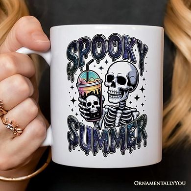 Spooky Summer Skeleton Mug, Snarky Halloween Coffee Gift