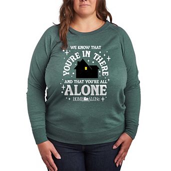 Plus Size Home Alone We Know You're In There French Terry Long Sleeve Tee