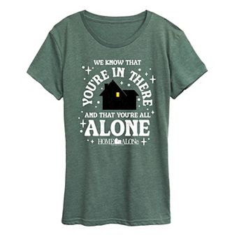 Women's Home Alone We Know You're In There Graphic Tee