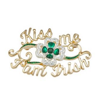 Napier Kiss Me I'm Irish Pin