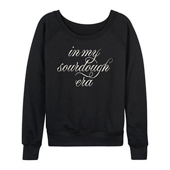 Women's In My Sourdough Era French Terry Long Sleeve Graphic Tee