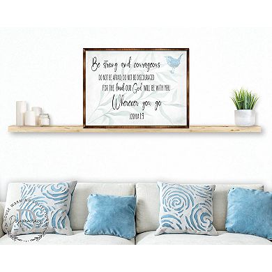 Be Strong and Courageous - God Will Be With You - Wooden Christian Art - Contemporary Sign