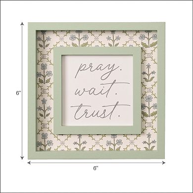 Belle Maison "Pray. Wait. Trust." Wall Decor