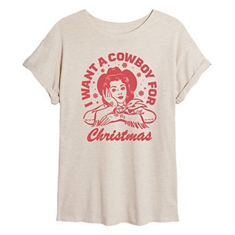 Juniors' I Want A Cowboy For Oversized Christmas Graphic Tee