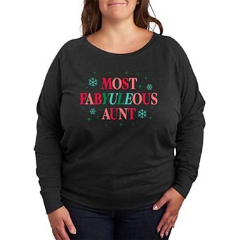 Plus Size Most FabYULEous Aunt French Terry Long Sleeve Christmas Graphic Tee