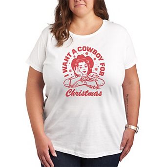 Plus Size I Want A Cowboy For Christmas Graphic Tee