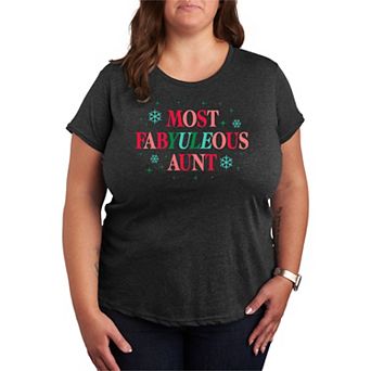 Plus Size Most FabYULEous Aunt Christmas Graphic Tee