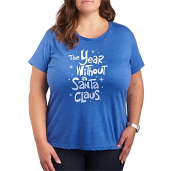 Plus Size The Year Without A Santa Claus Logo Graphic Tee
