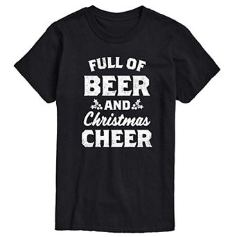 Big & Tall Full Of Beer & Christmas Cheer Graphic Tee