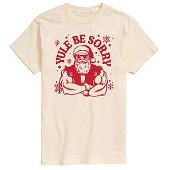 Big & Tall Santa Yule Be Sorry Graphic Tee