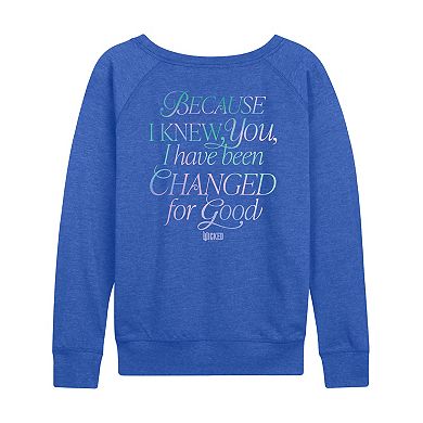Women's Wicked For Good Because I Knew You French Terry Long Sleeve Tee