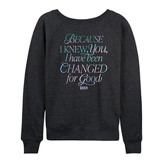 Women's Wicked For Good Because I Knew You French Terry Long Sleeve Tee