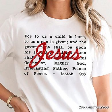 Jesus Christmas Bible Verse T‑Shirt, Isaiah 9:6 Tee for Faithful Believers