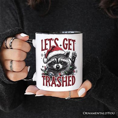 Let's Get Trashed Christmas Raccoon Mug, Funny Gift for Feral Women