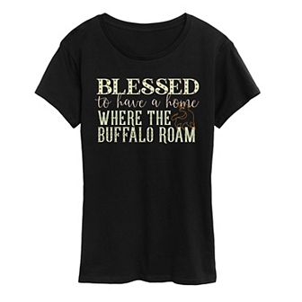 Women's Blessed To Have A Home Where The Buffalo Roam Graphic Tee