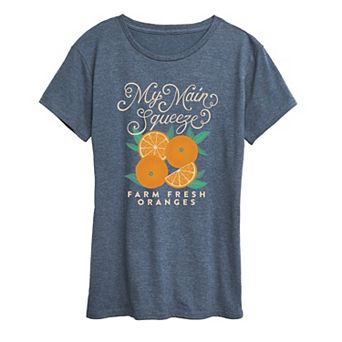 Women's My Main Squeeze Farm Fresh Oranges Graphic Tee