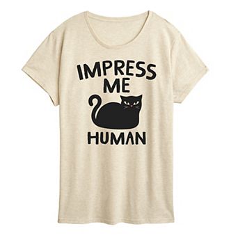 Women's Cat Impress Me Human Graphic Tee