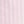 Pink Stripe