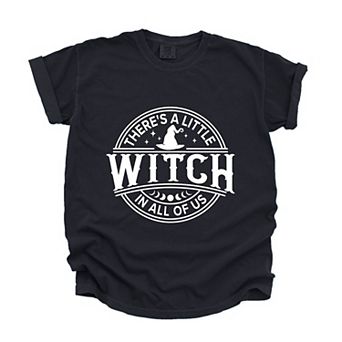 A Little Witch In All Of Us - Womens Garment Dyed Graphic T-Shirt