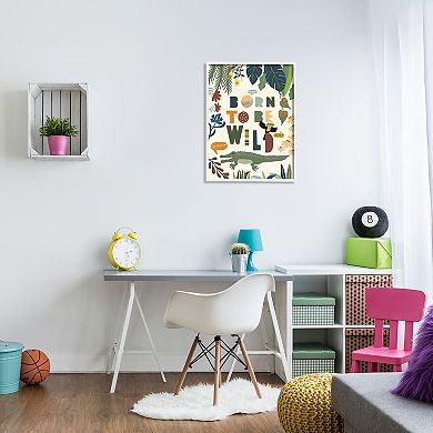 Stupell Home Decor Born to Be Wild Tropical Animal Wall Art