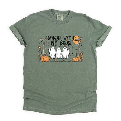 Hangin' With My Boos - Garment Dyed Tee