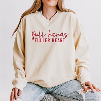 Simply Sage Market Full Hands Fuller Heart Lightweight Garment Dyed Sweatshirt