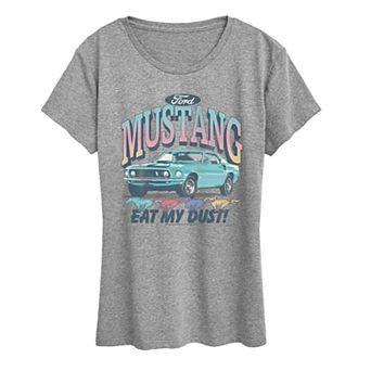 Women's Ford Mustang Eat My Dust! Graphic Tee