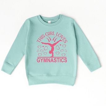 The Juniper Shop This Girl Loves Gymnastics Toddler Sweatshirt