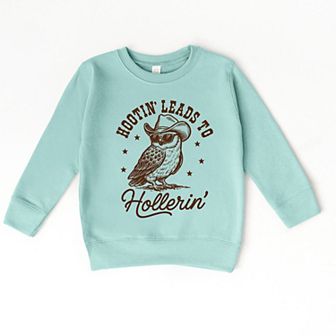 The Juniper Shop Hootin' Leads To Hollerin' Owl Toddler Sweatshirt