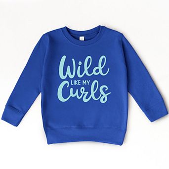 The Juniper Shop Wild Like My Curls Toddler Sweatshirt