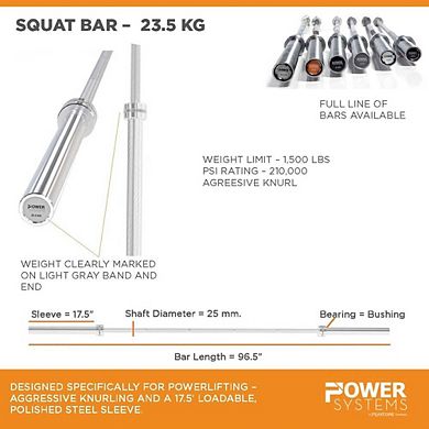 Power Systems 23.5kg Olympic Squat Bar, 96.5" Steel Barbell with 17.5" Sleeve & 1,500 lbs Capacity