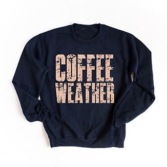 Coffee Weather Block Distressed - Women's Graphic Sweatshirt