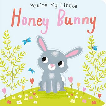 You're My Little Honey Bunny by Nicola Edwards Children's Board Book