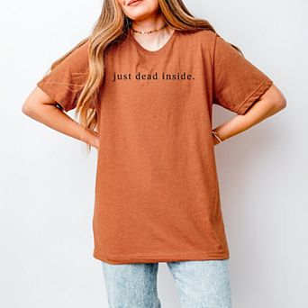 Just Dead Inside Typewriter - Womens Short Sleeve Tee