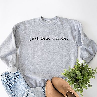 Just Dead Inside Typewriter - Womens Sweatshirt