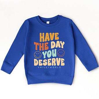SmileyWorld Have The Day You Deserve Groovy - Toddler Graphic Sweatshirt