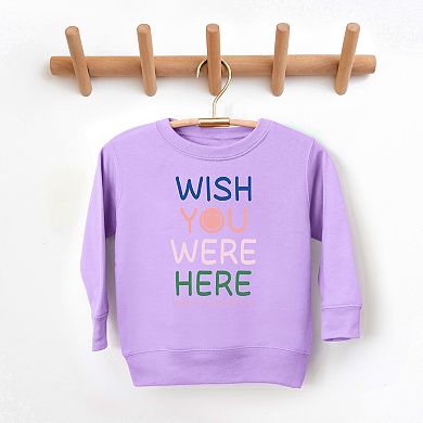 SmileyWorld Wish You Were Here - Toddler Graphic Sweatshirt
