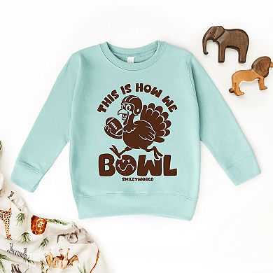 SmileyWorld This Is How We Bowl Turkey - Toddler Graphic Sweatshirt