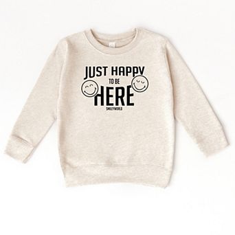 SmileyWorld Just Happy To Be Here - Toddler Graphic Sweatshirt