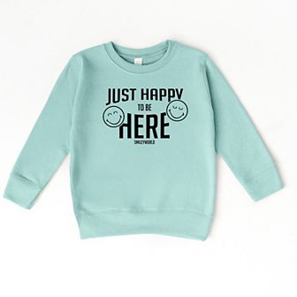 SmileyWorld Just Happy To Be Here - Toddler Graphic Sweatshirt