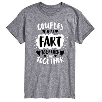 Big & Tall Couples That Fart Together Stay Together Graphic Tee