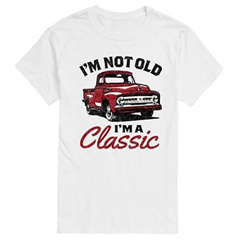 Big & Tall I'm Not Old Classic Graphic Tee