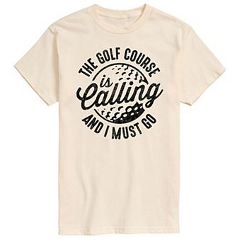 Big & Tall The Golf Course Is Calling Graphic Tee