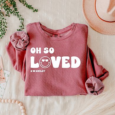 S.W.Smiley Oh So Loved - Women's Lightweight Garment Dyed Sweatshirt