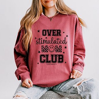 S.W.Smiley Over Stimulated Mom Club - Women's Lightweight Garment Dyed Sweatshirt