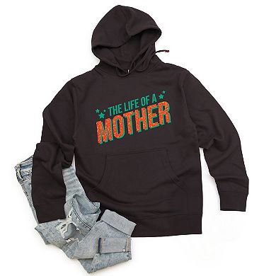 The Life Of A Mother Puff/Glitter - Womens Hoodie