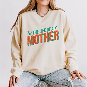 The Life Of A Mother Puff/Glitter - Womens Lightweight Garment Dyed Sweatshirt