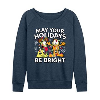 Women's Garfield May Your Holidays Be Bright French Terry Long Sleeve Tee