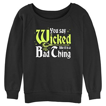 Juniors' Disney’s The Wizard Of Oz You Say Wicked Long Sleeve Slouchy Terry